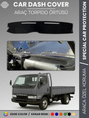MITSUBISHI FUSO CANTER (1998-2006) Uyumlu Torpido Örtüsü Araca Özel Ön Göğüs Koruma