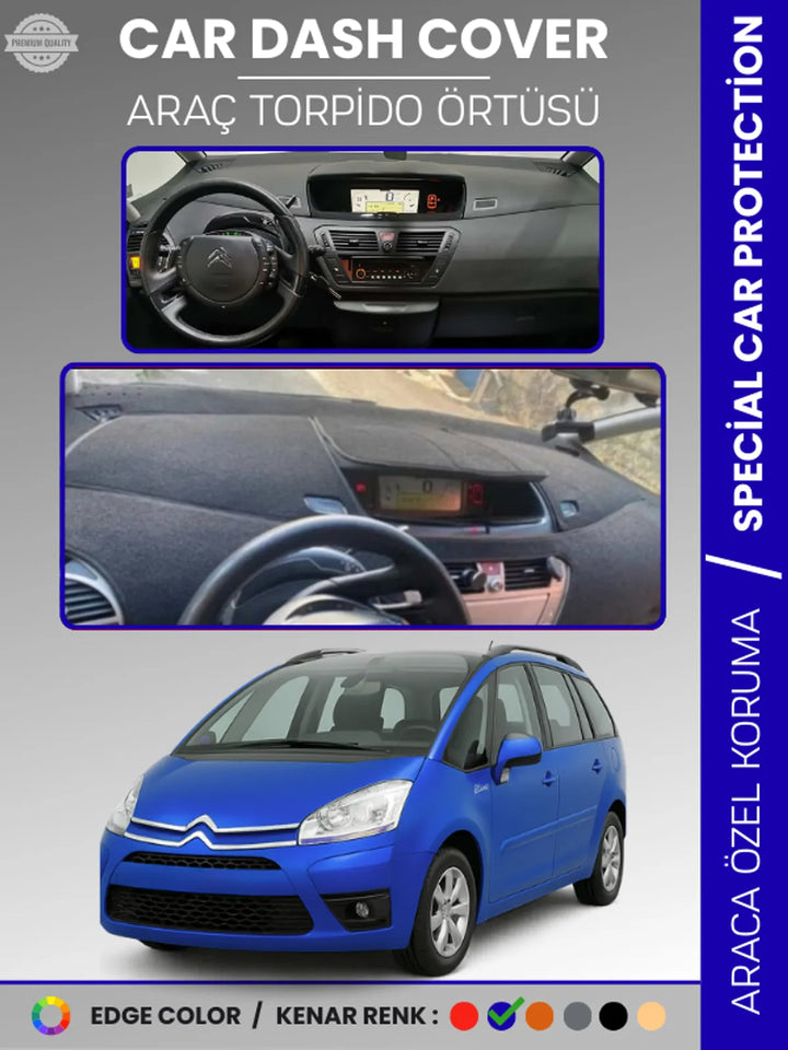 CITROEN C4 PICASSO / GRAND PICASSO (2006-2013) Uyumlu Torpido Örtüsü Araca Özel Ön Göğüs Koruma