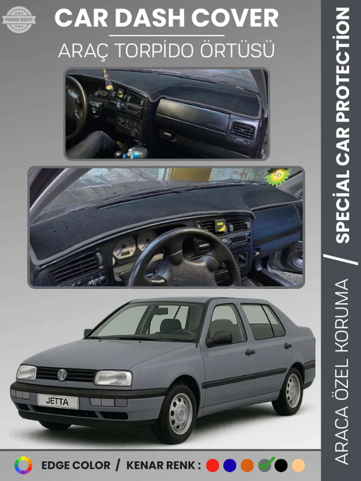 VOLKSWAGEN JETTA (1991-1997) Uyumlu Torpido Örtüsü Araca Özel Ön Göğüs Koruma