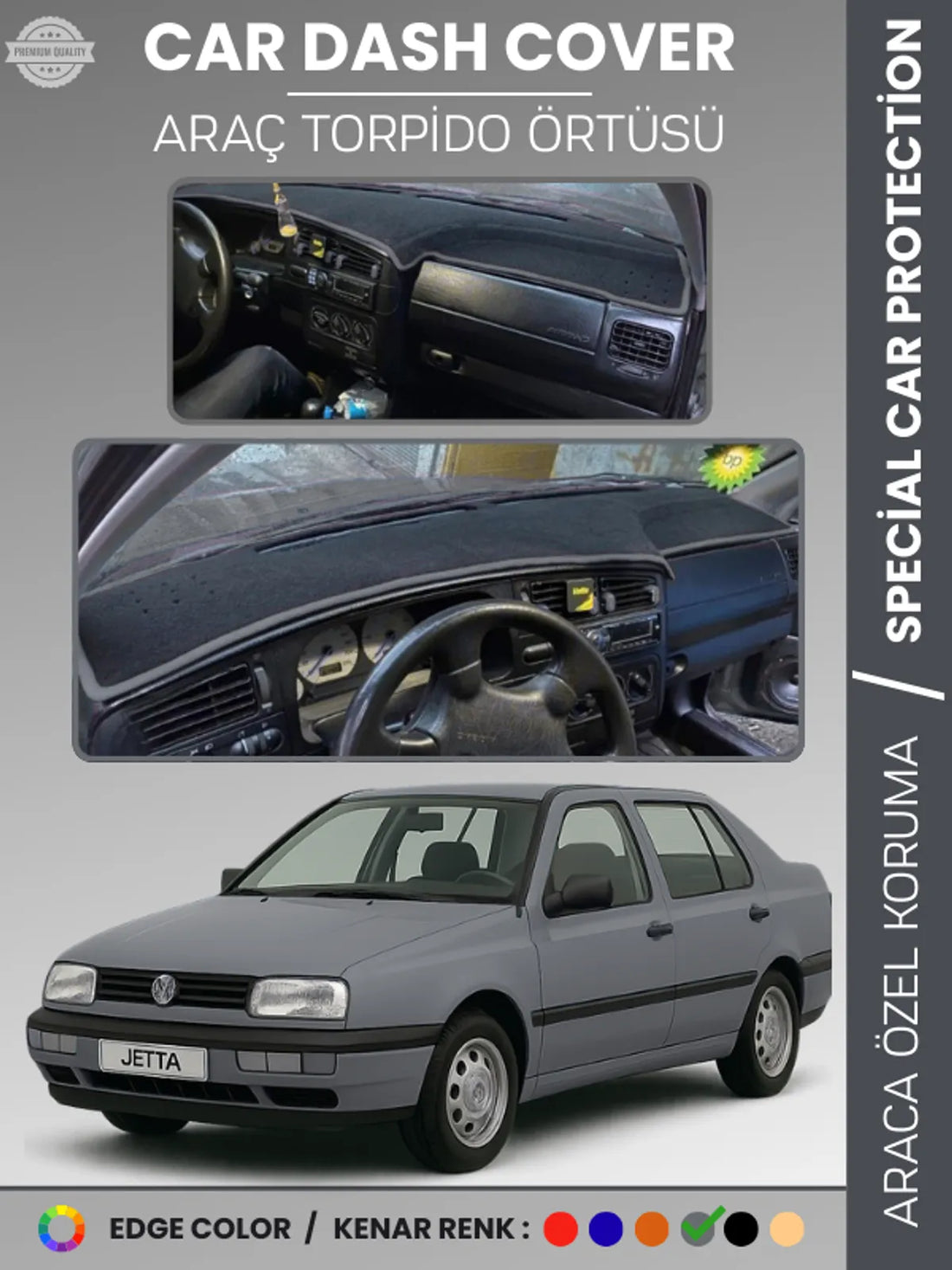 VOLKSWAGEN JETTA (1991-1997) Uyumlu Torpido Örtüsü Araca Özel Ön Göğüs Koruma