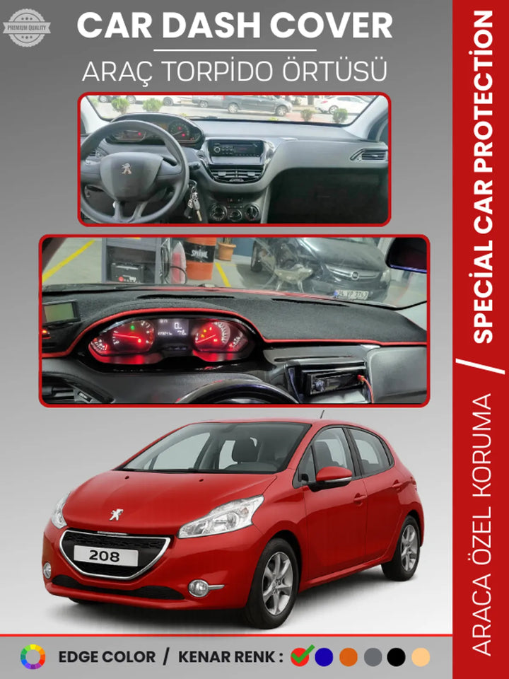 PEUGEOT 208 A9 (2012-2019) Uyumlu Torpido Örtüsü Araca Özel Ön Göğüs Koruma