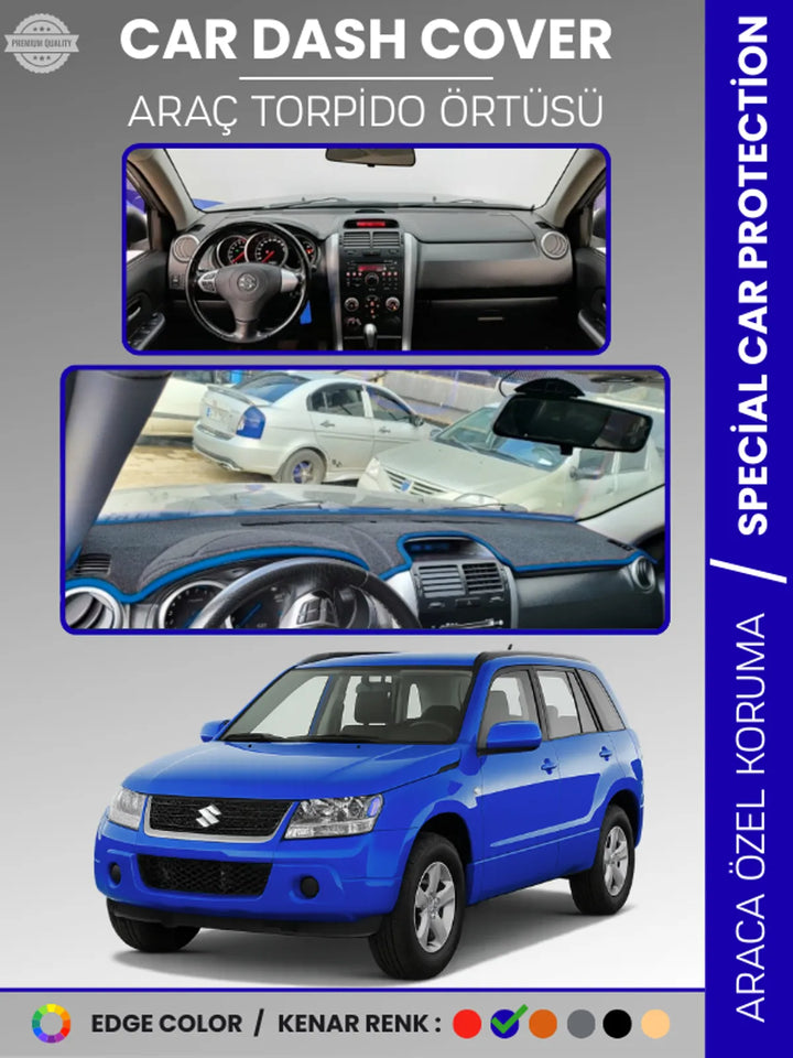 SUZUKI GRAND VİTARA (2006-2012) Uyumlu Torpido Örtüsü Araca Özel Ön Göğüs Koruma