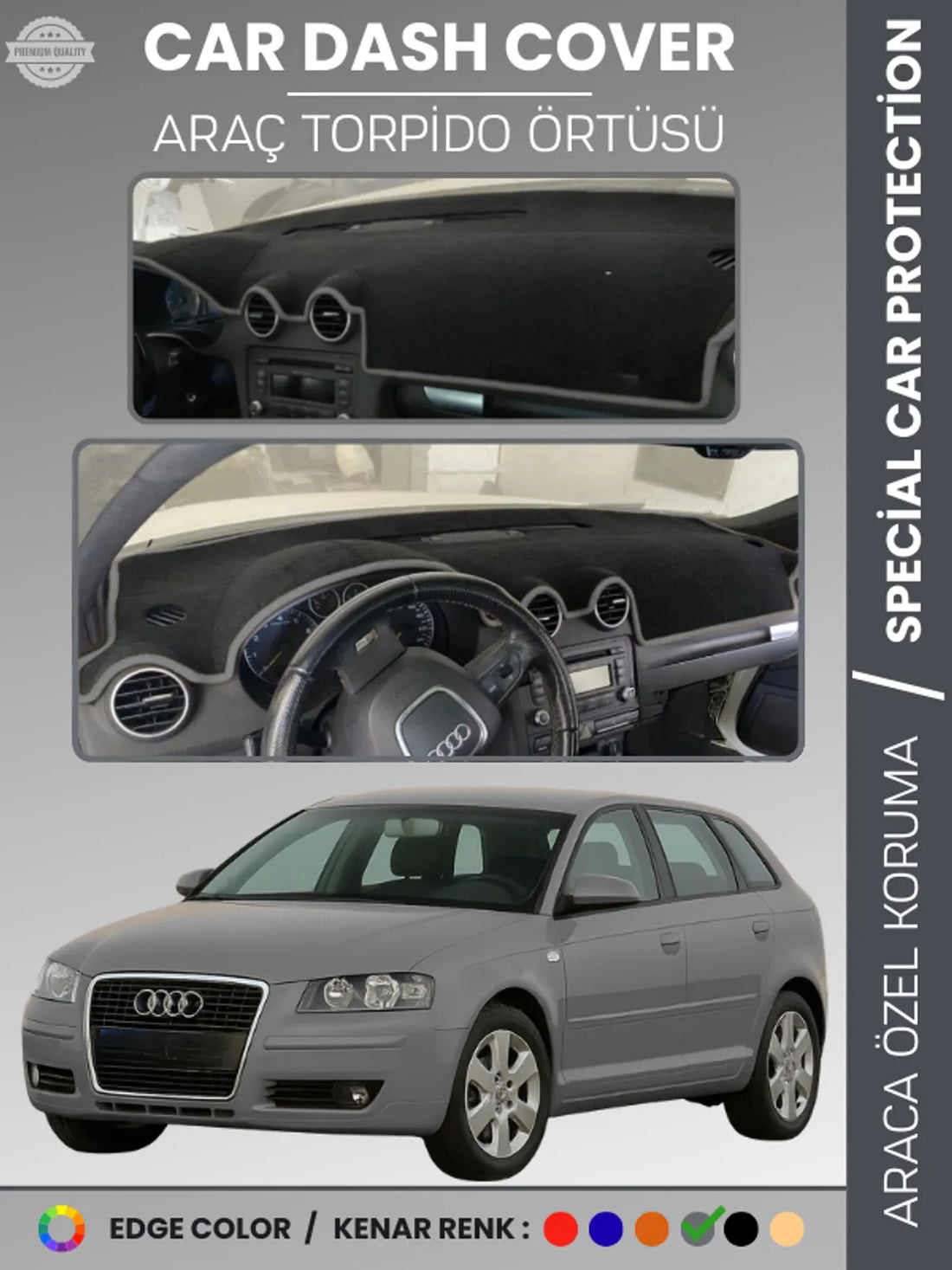 AUDI A3 (2004-2008) Uyumlu Torpido Örtüsü Araca Özel Ön Göğüs Koruma
