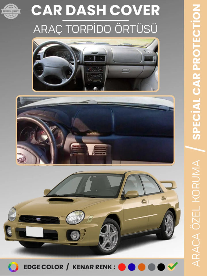 SUBARU IMPREZZA (1998-2000) Uyumlu Torpido Örtüsü Araca Özel Ön Göğüs Koruma