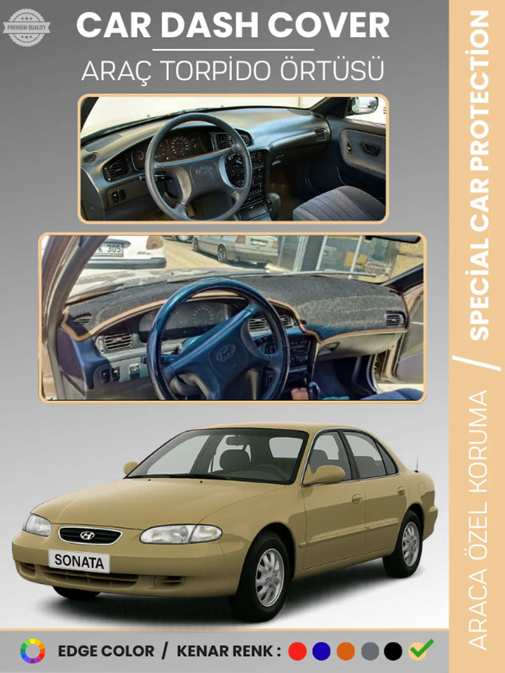 HYUNDAİ SONATA (1993-1998) Uyumlu Torpido Örtüsü Araca Özel Ön Göğüs Koruma
