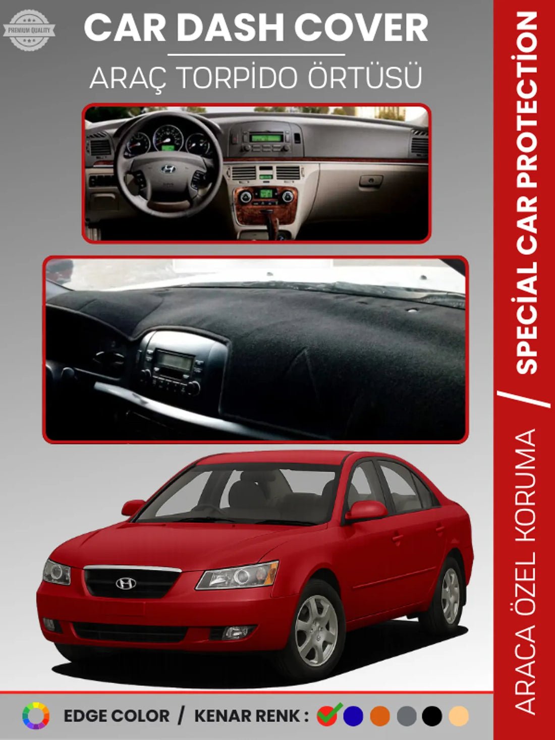 HYUNDAİ SONATA (2004-2007) Uyumlu Torpido Örtüsü Araca Özel Ön Göğüs Koruma