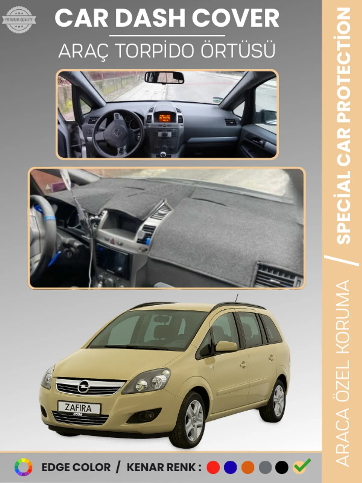 OPEL ZAFİRA B (2004-2011) Uyumlu Torpido Örtüsü Araca Özel Ön Göğüs Koruma